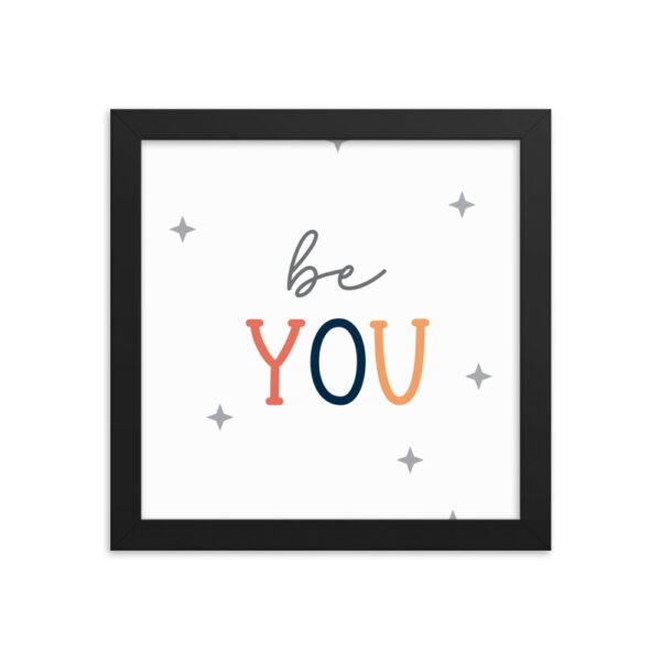 Be You Framed poster - Image 2