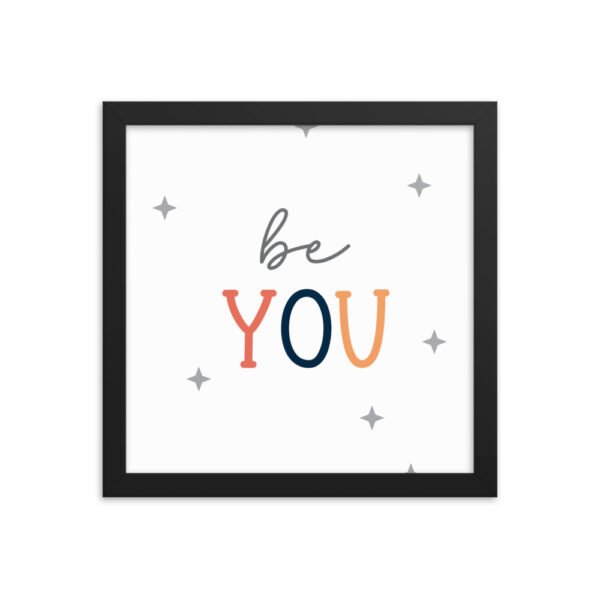 Be You Framed poster - Image 3