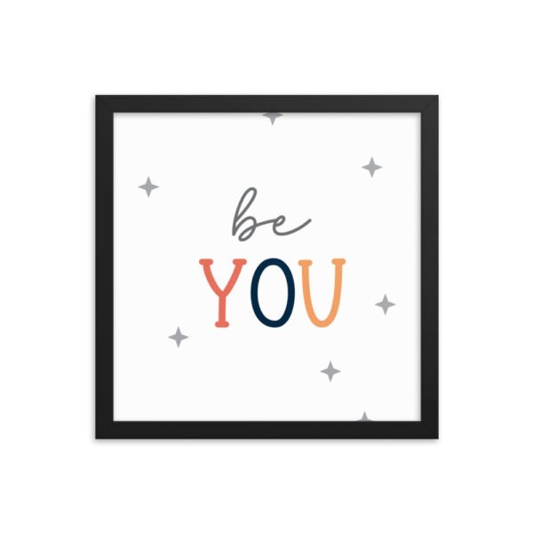 Be You Framed poster - Image 4