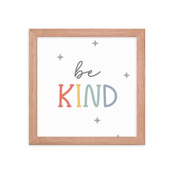 Be Kind Framed poster - Image 6