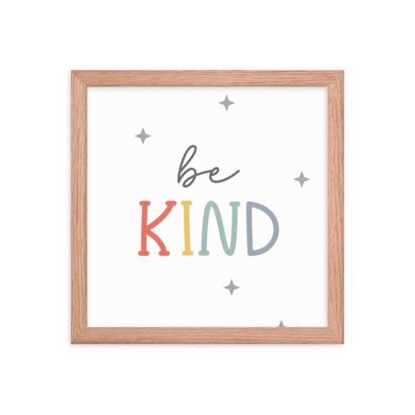 Be Kind Framed poster - Image 7