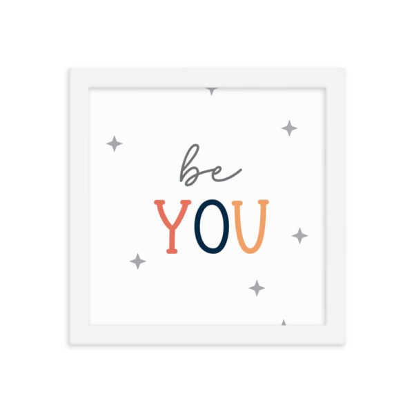 Be You Framed poster - Image 11
