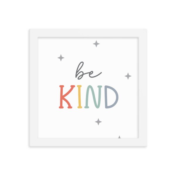 Be Kind Framed poster - Image 11