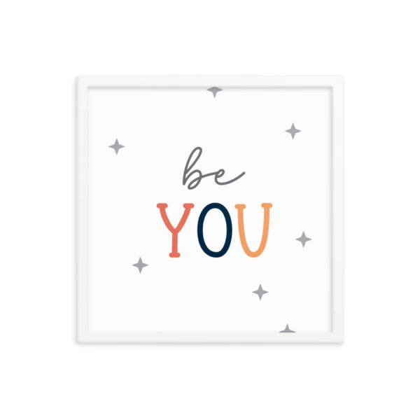 Be You Framed poster - Image 15