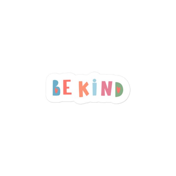 Be Kind Bubble-free stickers