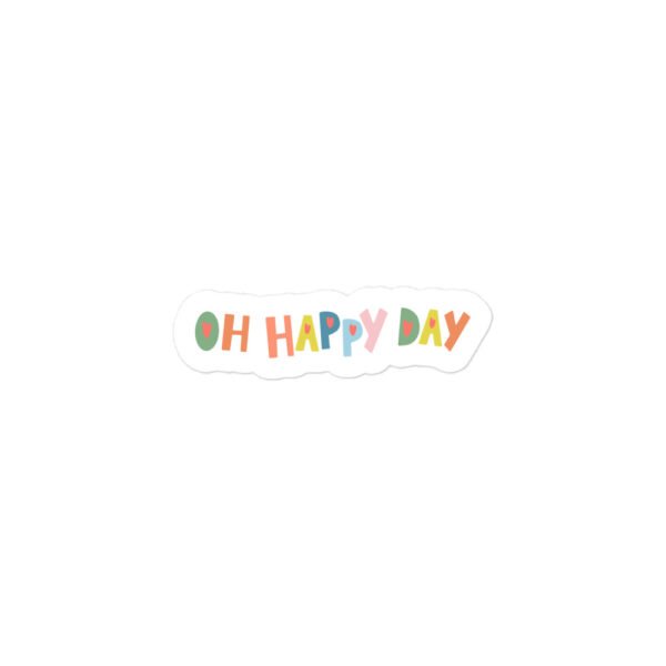 Oh Happy Day Bubble-free stickers - Image 2