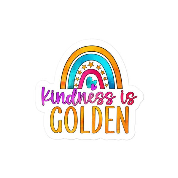 Kindness Is Golden Bubble-Free Stickers - Image 3
