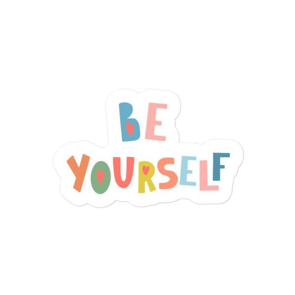 Be Yourself Bubble-free stickers - Image 3