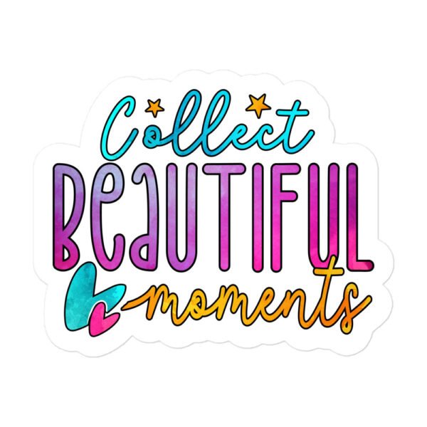 Collect Beautiful Moments Bubble-free stickers
