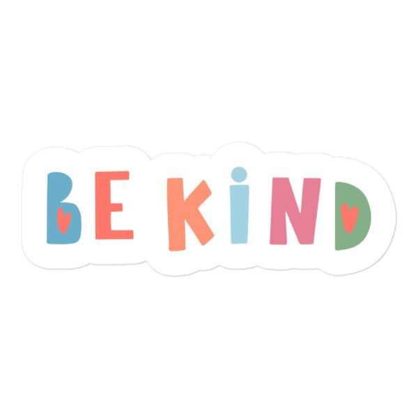 Be Kind Bubble-free stickers - Image 3